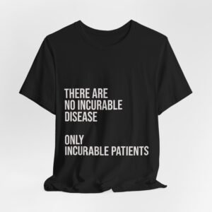 The Blueprint Tee – THERE ARE NO INCURABLE DISEASE