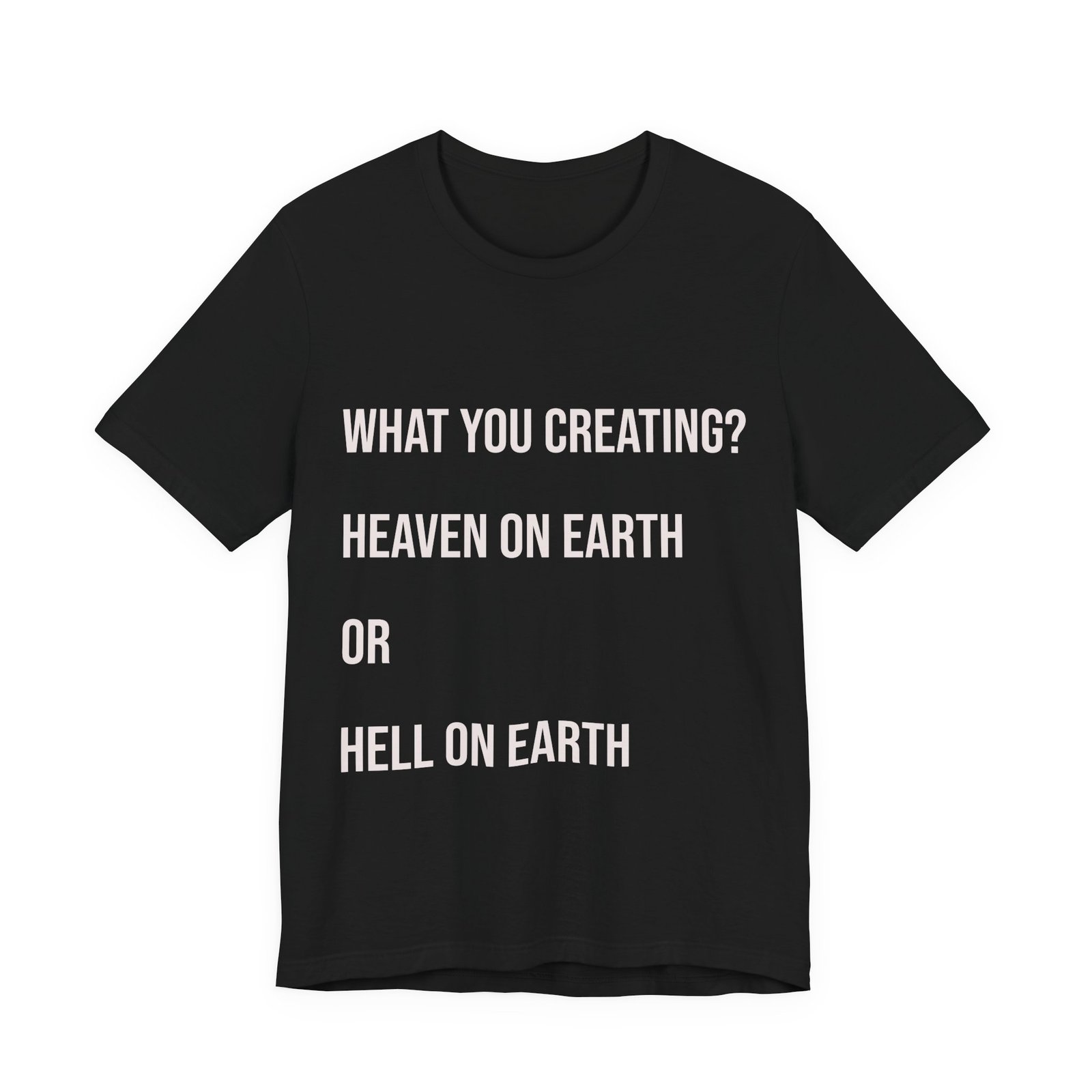 The Blueprint Tee – WHAT YOU CREATING? HEAVEN ON EARTH? - Image 2