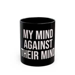 The Blueprint Series - "My Mind Against Their Mind"